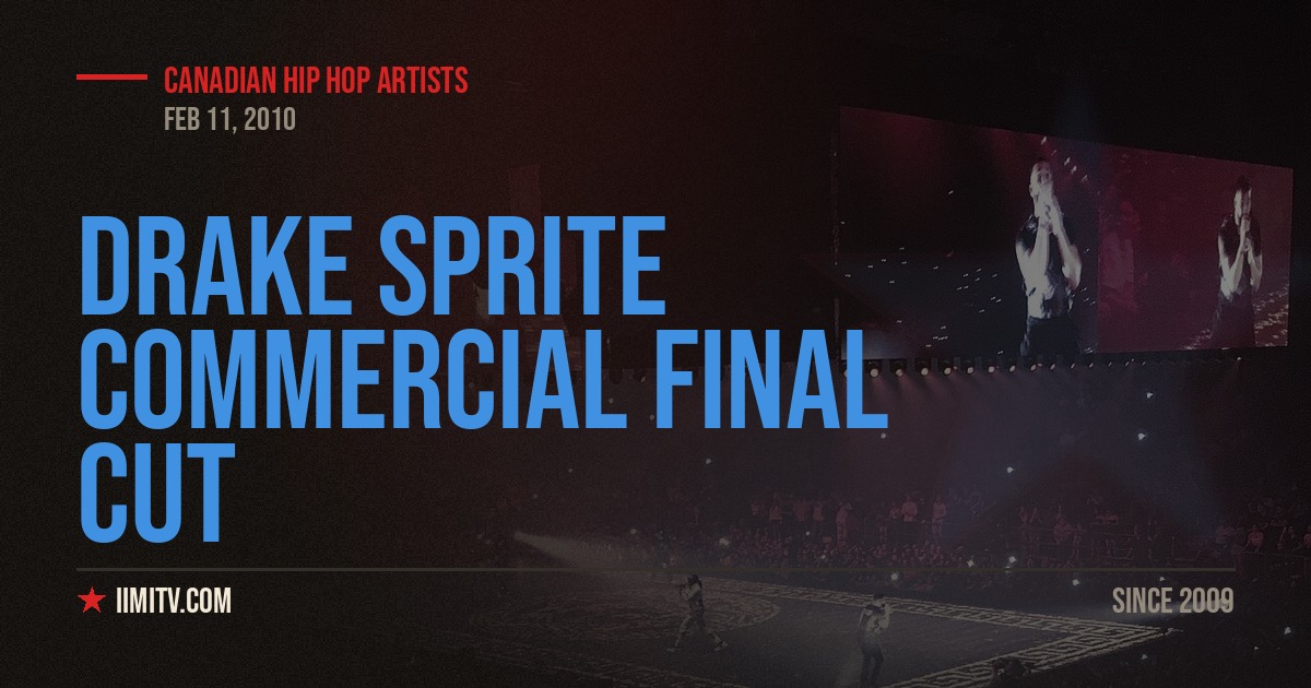 Video: Drake Sprite Commercial Final Cut