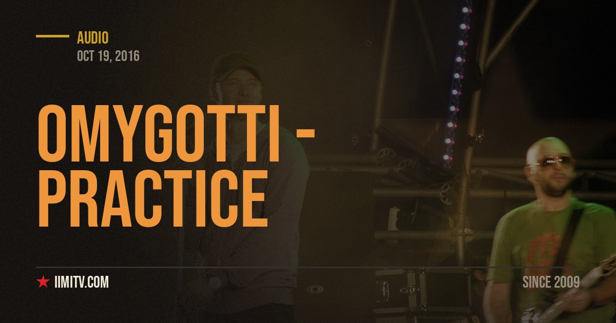 Audio: OMYGOTTI – Practice