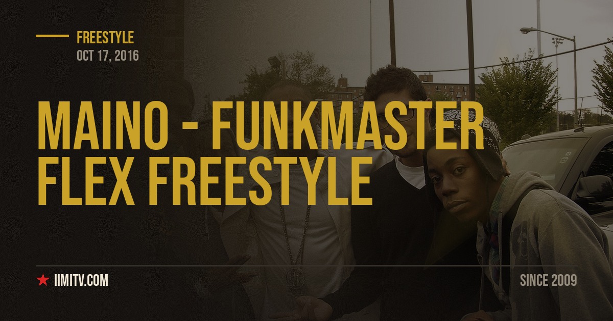 Video: Maino – Funkmaster Flex Freestyle
