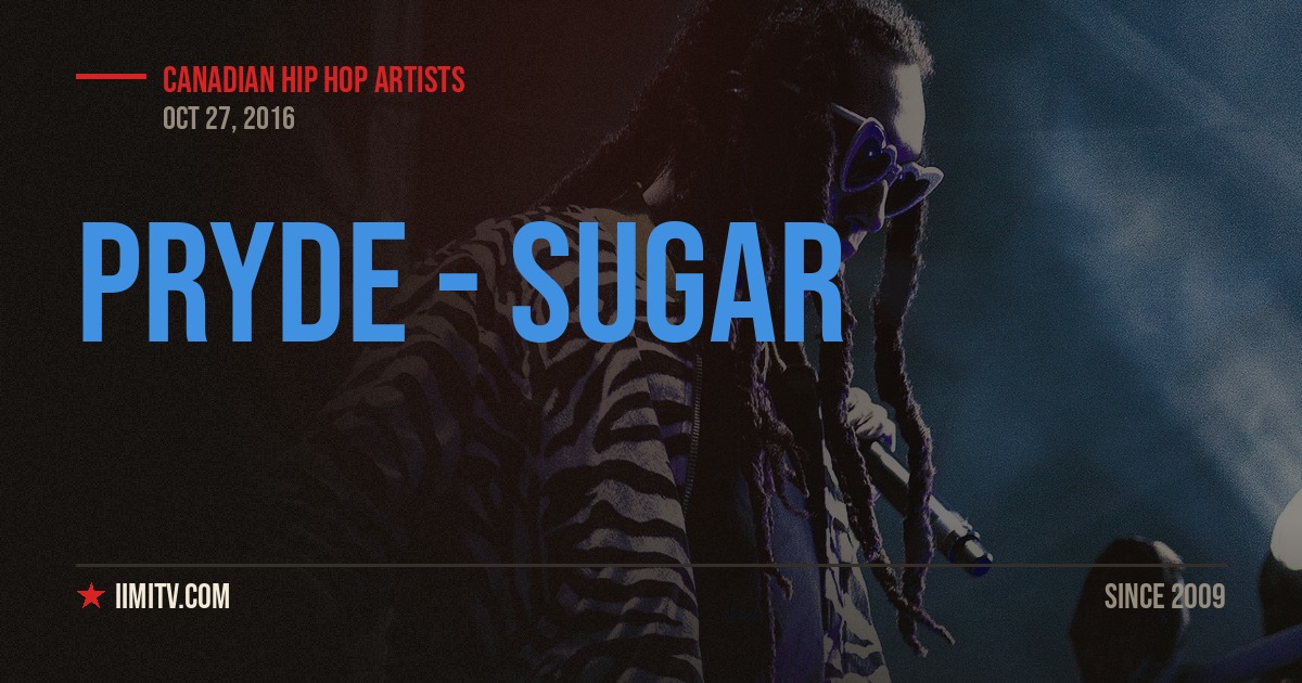 Video: Pryde – Sugar