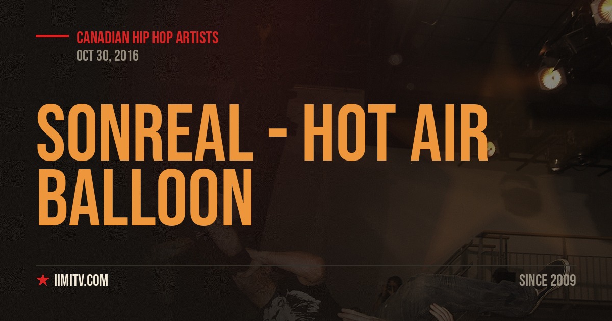 Video: SonReal – Hot Air Balloon