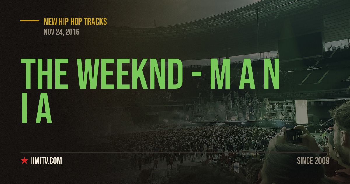 Video: The Weeknd – M A N I A