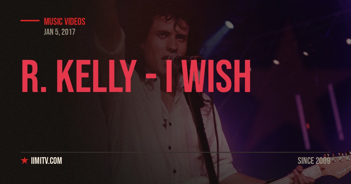 Video: R. Kelly – I Wish (Throwback Thursdays)