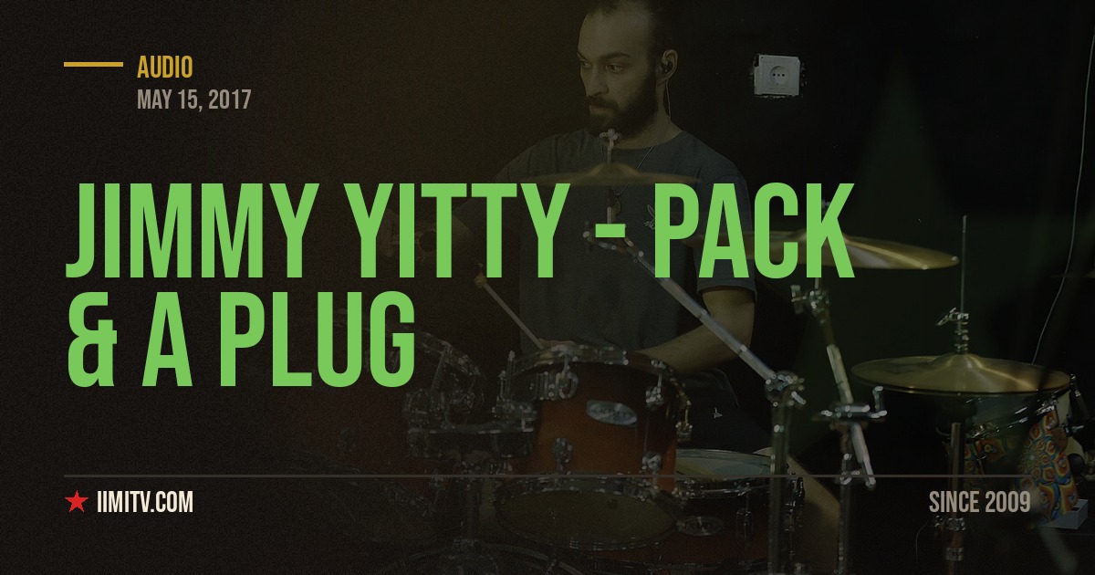 Jimmy Yitty – Pack & A Plug