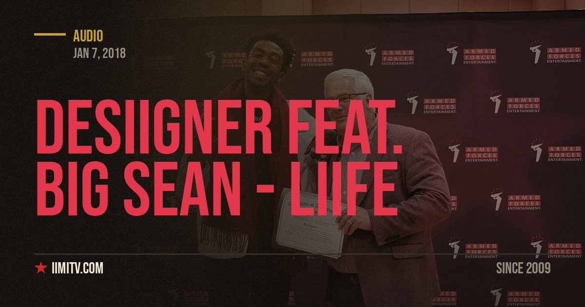Desiigner feat. Big Sean – Liife (Remix)