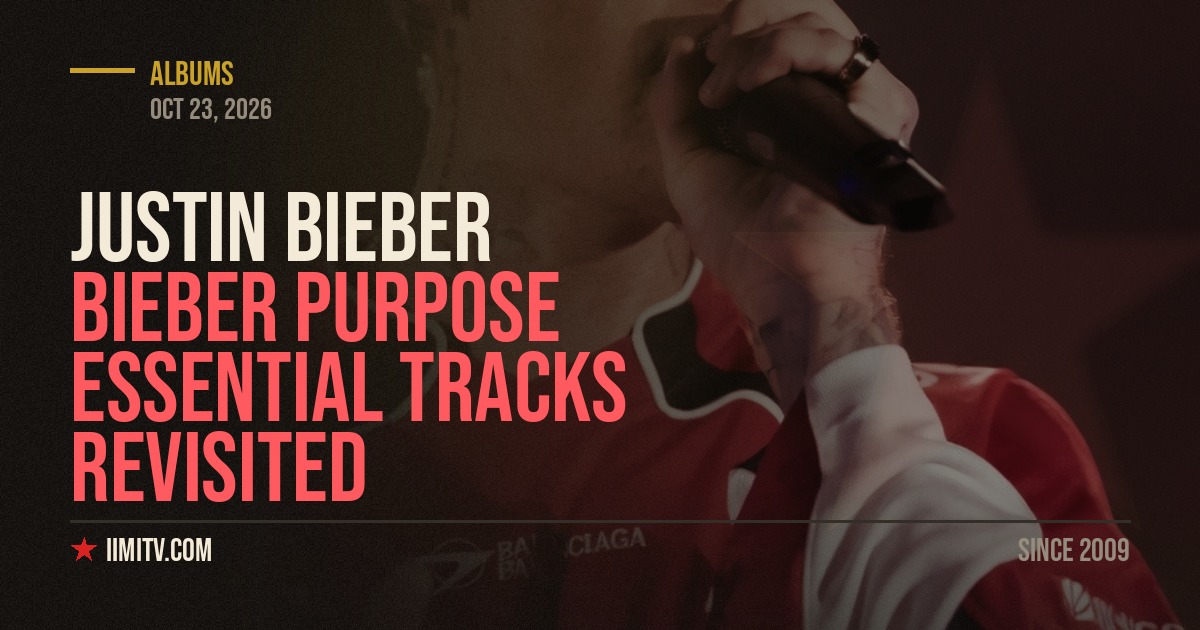 Bieber Purpose Essential Tracks Revisited