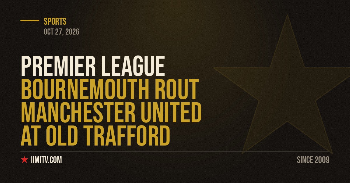 Bournemouth Rout Manchester United At Old Trafford