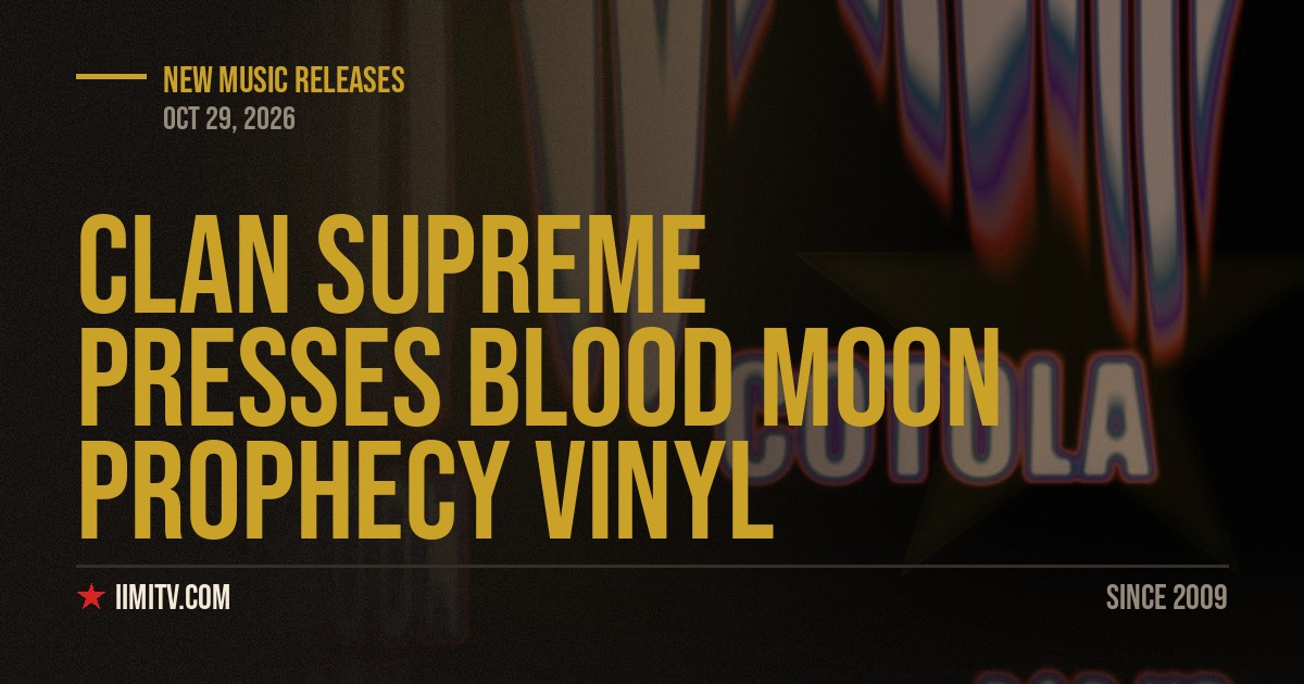 Clan Supreme Presses Blood Moon Prophecy Vinyl