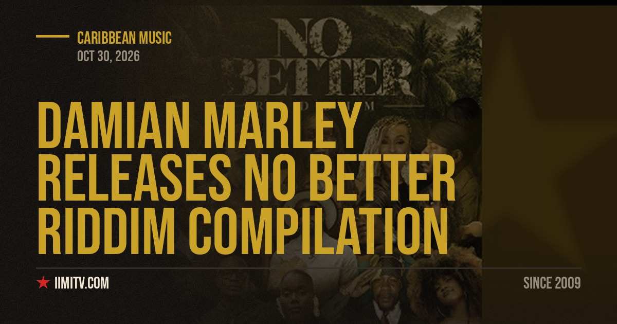Damian Marley Releases No Better Riddim Compilation