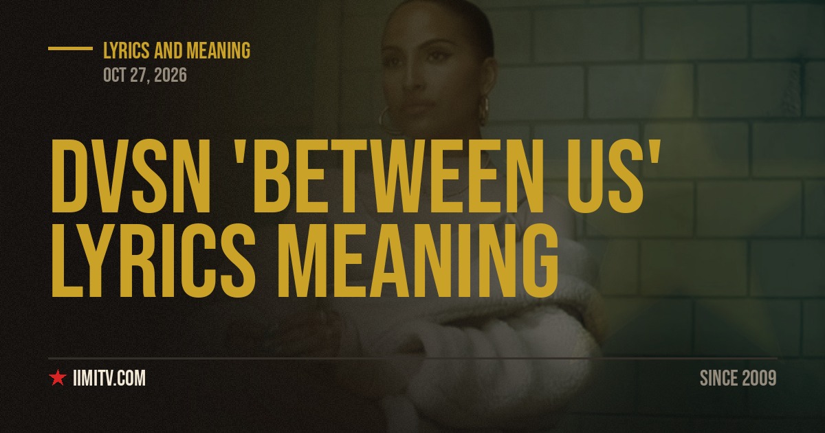 dvsn ‘Between Us’ Lyrics Meaning