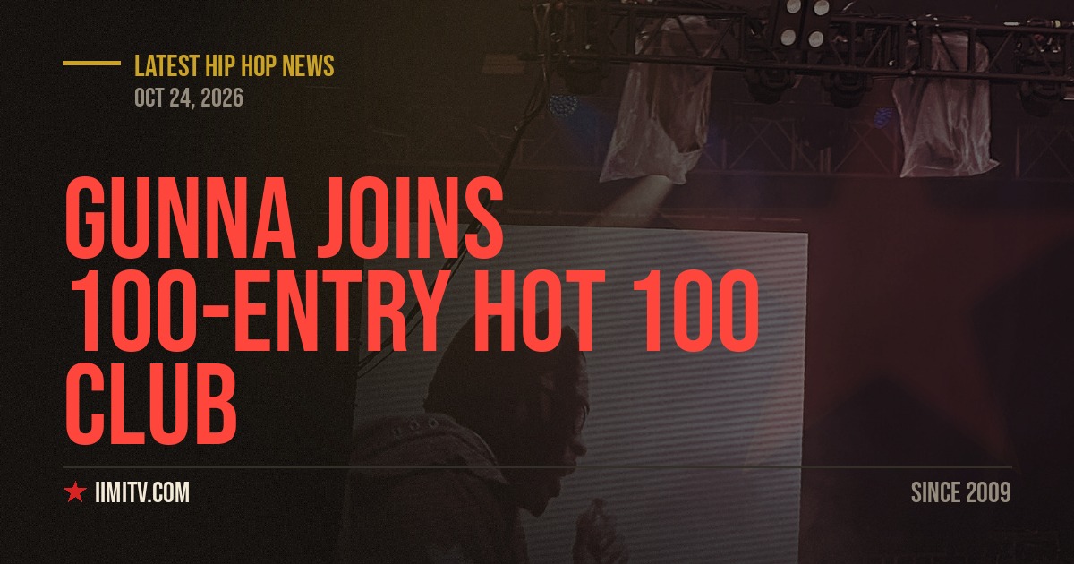 Gunna Joins 100-Entry Hot 100 Club