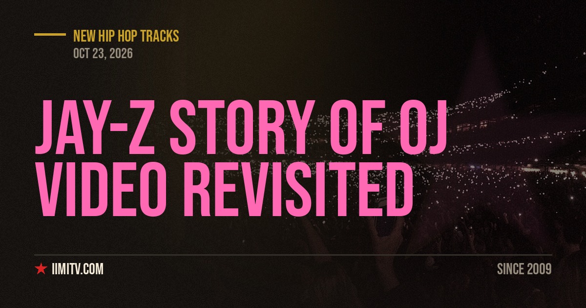 Jay-Z Story Of OJ Video Revisited