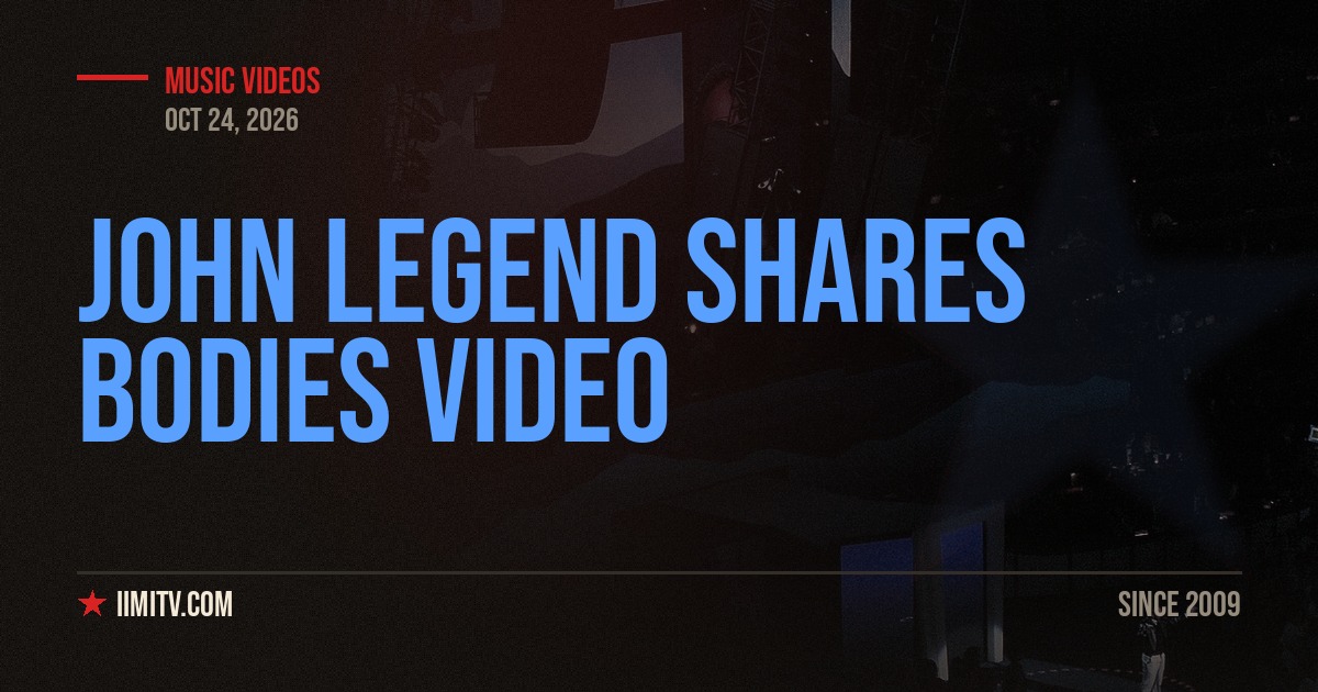 John Legend Shares Bodies Video
