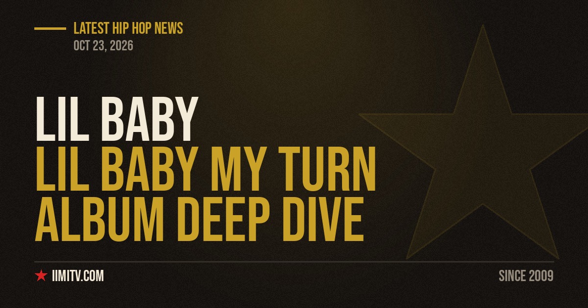 Lil Baby My Turn Album Deep Dive