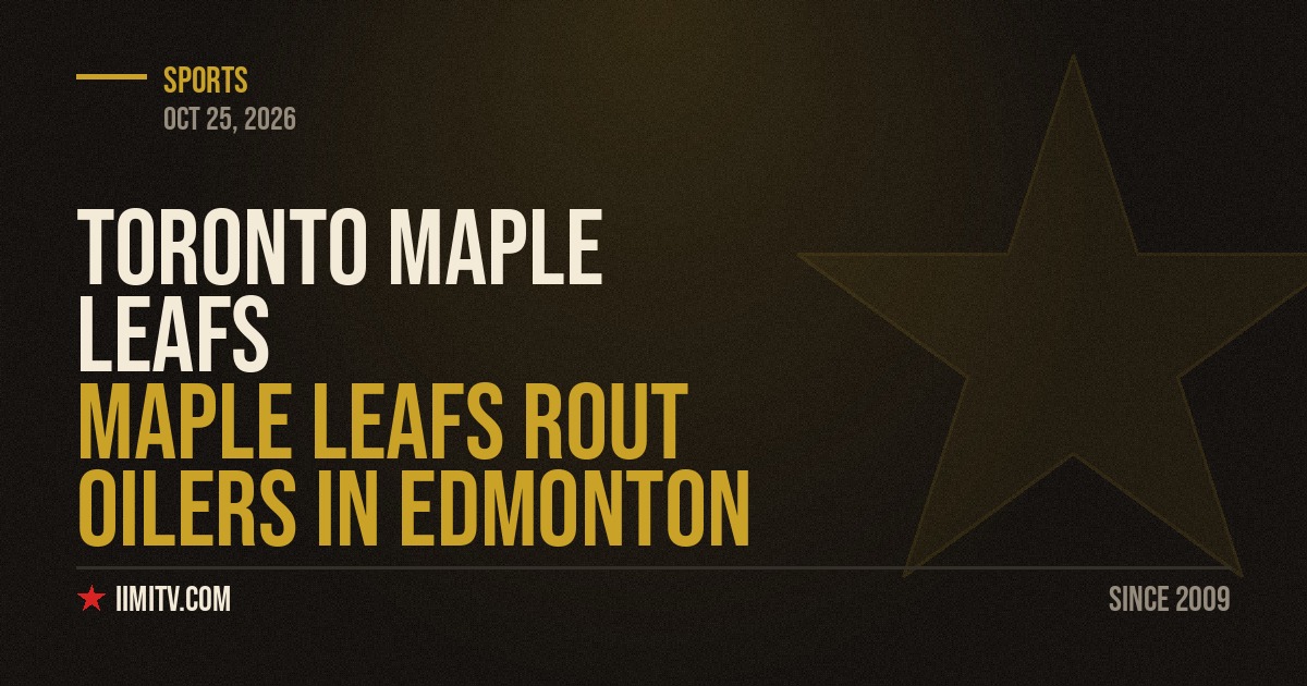 Maple Leafs Rout Oilers In Edmonton