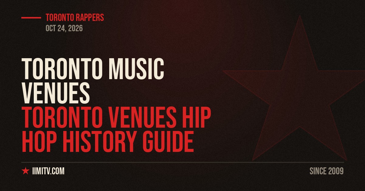 Toronto Venues Hip Hop History Guide