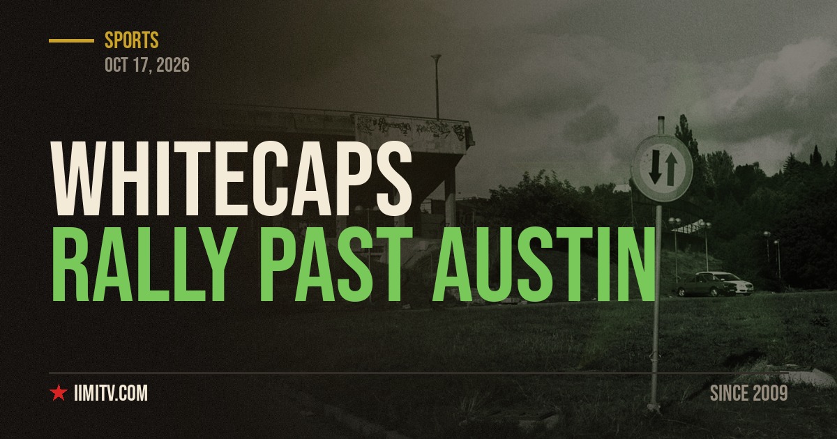 Whitecaps Rally Past Austin With Late Goals